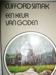 Simak, Clifford - Een keur van goden