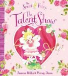 Willis, Jeanne, Dann, Penny. - The secret fairy, Talent show