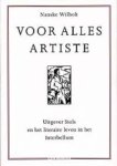 Nanske Wilholt - Voor alles artiste Uitgever Stols en het literaire leven in het Interbellum