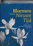 Bax, M. - Bloemen van de nieuwe tijd / nederlandse bloemschilderkunst 1980-2000