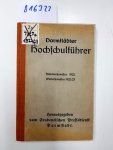 Studentischer Pressedienst Darmstadt: - DARMSTÄDTER HOCHSCHULFÜHRER Sommersemester 1922 / Wintersemester 1922/23