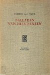 Herman van Snick 248030 - Balladen van hier beneen Verzen