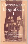 Folkerts, Drs. J., Mr. C. van Heel, Dr. A.C.F. Koch, A.J. Mensema, Drs. P.W.J. den Otter (red.) - Overijsselse biografieen Deel 1. Levensbeschrijvingen van bekende en onbekende Overijsselaars.
