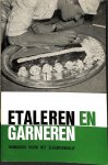 Hiemstra, J.Th. / Jansen, B.J.J. - Etaleren en garneren in het slagersbedrijf