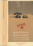 Hörisch, Jochen - Bedeutsamkeit: Üden Zusammenhang von Zeit, Sinn und Medien