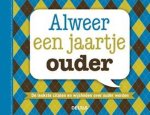 Deltas - Alweer een jaartje ouder
