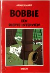 Ariane Valadié., P.E.M. Zoest - Bobbie een diepte-interview