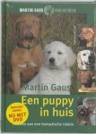 Martin Gaus, Robert Lomas - Een Puppy In Huis Met Dvd