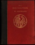Bierens de Haan, D. - Het houtsnijwerk in Nederland tijdens de Gothiek en de Renaissance Bierens de Haan, D. - Het houtsnijwerk in Nederland tijdens de Gothiek en de Renaissance