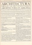 Jongh, Paul J. de; Jan de Meijer; H. Th. Wijdeveld e.a. (redactie)" - Architectura. Orgaan v/h Genootschap Architectura et Amicitia 23e Jaargang compleet