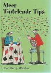 Westra, Berry - Meer tintelende tips