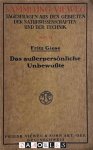 Fritz Giese - Das Ausserpersönliche Unbewusste. Theoretische Bemerkungen zum Intuitiven Denken
