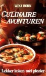 Born, Wina - Culinaire avonturen. Lekker koken met plezier