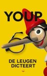 Youp van 't Hek - De leugen dicteert