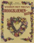 Rosemie Strobel-Schulze - Werken met nieuwe droogbloemen-ideee͏̈n