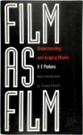 V. Perkins - Film As Film Understanding And Judging Movies