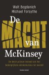 Walt Bogdanich, Michael G. Forsythe - De macht van McKinsey De verborgen invloed van het belangrijkste adviesbureau ter wereld
