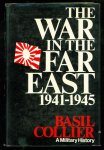 Collier, Basil - The war in the Far East, 1941-1945