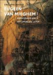 Eric Rinckhout - Eugeen Van Mieghem 1875-1930