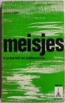 Rogier A M L - Meisjes in puberteit en adolescentie