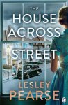Lesley Pearse - The House Across the Street