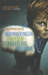Matthew Dicks - Herinneringen van een denkbeeldig vriendje