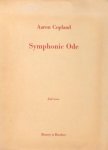 Copland, Aaron: - Symphonic ode. Full score