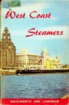 Duckworth and Langmuir, third edition 1966, hard-cover with dust jacket, 206 Pages, index and information about all ships of earlier days, with photos.  A comprehensive history of steamship services along the west coast of Britain, with particula... - West Coast Steamers