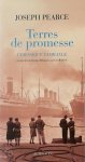 Joseph Pearce - Terres de promesse