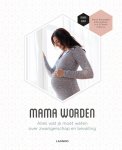 Bernard Spitz 60053 - Mama worden Alles wat je moet weten over zwangerschap en bevalling