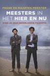 Frank Meester 78276, Maarten Meester 78277 - Meesters in het hier en nu over 20 jaar Nederlandse filosofie