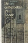 Paul Koeck - De celbezoeker