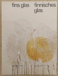 SM 1972: - Fins glas/Finnisches Glas. Catalogue 531.