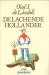 Olaf J. de Landell - De lachende Hollander