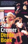 J. Cremer - Ik Jan Cremer Derde Boek