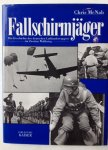 McNab, C. - Fallschirmjäger  Die Geschichte der deutschen Luftlandetruppen im Zweiten Weltkrieg