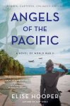 Elise Hooper - Angels of the Pacific
