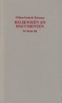 Hermans, Willem Frederik - Relikwieén en documenten