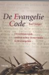 Karl Junger - De evangeliecode