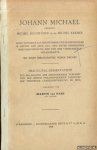 Hase, Martin von - Johann Michael genannt Michel Buchfürer alias Michel Kremer. Seine tatigkeit als buchfuhrer und buchdrucker in Erfurt und Jena (1511-1577) unter besonderer berucksichtigung der von ihm verwendeten holzschnitte mit einer bibliographie seiner dr...