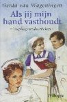 Gerda van Wageningen - Als jij mijn hand vasthoudt