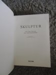  - Skulptur - Von der Antike bis zur Gegenwart