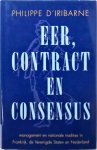 D'Iribarne P. - Eer, contract en consensus: management en nationale tradities in Frankrijk, de Verenigde Staten en Nederland