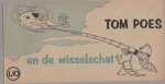 Toonder,Marten - Tom Poes en de wisselschat