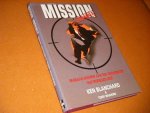 Blanchard, Ken; Terry Waghorn. - Mission. Vandaag bouwen aan een Organisatie van Wereldklasse.