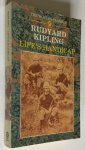 Kipling, Rudyard - Life's handicap