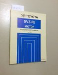 Toyota: - Toyota 5VZ-FE Motor. Zusatz-Werkstatthandbuch Juni 1999