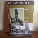 Piet Broere - De Nachtmerrie 1940-1945