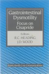 Heading RC, Wood JD - Gastrointestinal dysmotility, focus on cisapride