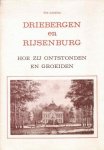 Harzing, Wim - Driebergen en Rijsenburg. Hoe zij ontstonden en groeiden